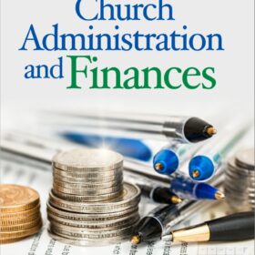 Church Administration and Finances