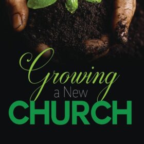 Growing a New Church