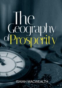 The Geography Of Prosperity