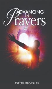 Advancing In Prayers