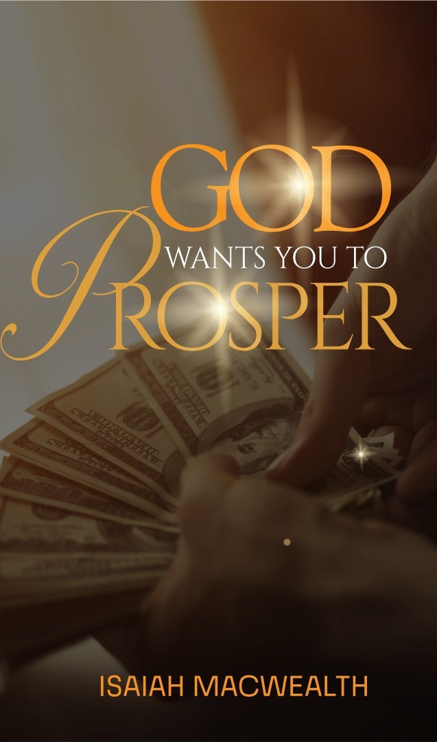 God Wants You To Prosper