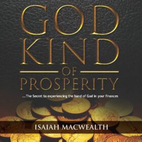 The God Kind Of Prosperity