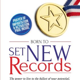 Born To set New Records