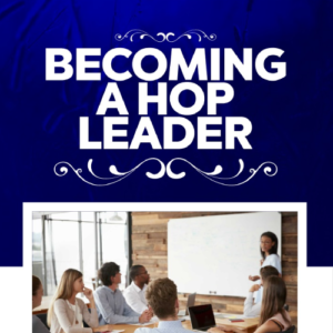 Becoming a HOP Leader – HOP School of Harvest Training Manual (Volume 1).