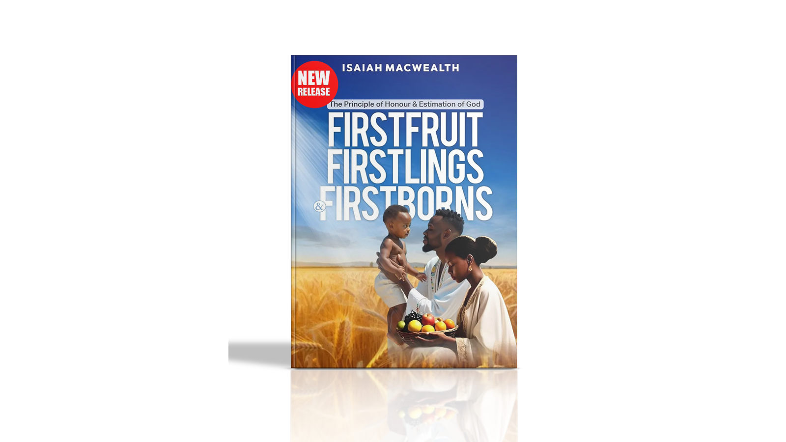 Firstfruit, Firstlings and Firstborns