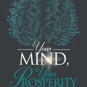 Your Mind, Your Prosperity